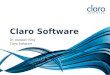 Claro Software Dr. Alasdair King Claro Software. Assistive Software Development at Claro “Assistive software development and publishing is what we do