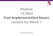 Module CC3002 Post Implementation Issues Lecture for Week 7 AY 2013 Spring