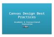 Canvas Design Best Practices Academic & Instructional Innovation