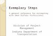 Exemplary Steps A general reference for estimating with Oman BidTabs Professional Division of Project Management Indiana Department of Transportation
