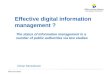 Mittuniversitetet Effective digital information management ? Göran Samuelsson The status of information management in a number of public authorities via