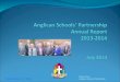 23 December 2015 David Snow Anglican Schools Partnership