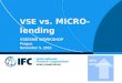 VSE vs. MICRO-lending VSE/SME WORKSHOP Prague November 5, 2015 MFIs UPSCALING