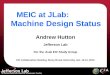 MEIC at JLab: Machine Design Status Andrew Hutton Jefferson Lab For the JLab EIC Study Group EIC Collaboration Meeting, Stony Brook University, Jan. 10-12,