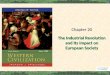 The Industrial Revolution and Its Impact on European Society Chapter 20