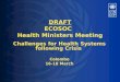 DRAFT ECOSOC Health Ministers Meeting Challenges for Health Systems following Crisis Colombo 16-18 March