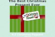 The Best Christmas Present Ever K-2 Christmas Pageant 2015