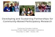 Developing and Sustaining Partnerships for Community-Based Participatory Research Continuing Education Institute American Public Health Association Conference