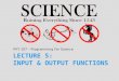 PHY 107 – Programming For Science. The Week’s Goal