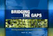 Bridging the Gaps: Public Health and Radiation Emergency Preparedness Planning Guidance and Infrastructure Effects March 23, 2011