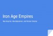Iron Age Empires Neo-Assyrian, Neo-Babylonian, and Persian Empires