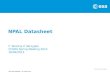 ESA UNCLASSIFIED – For Official Use NPAL Datasheet F. Torelli & P. Skrzypek CCSDS Spring Meeting 2013 16/04/2013