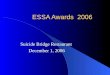 ESSA Awards 2006 Suicide Bridge Restaurant December 1, 2006