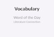 Vocabulary Word of the Day Literature Connection