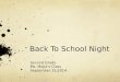 Back To School Night Second Grade Ms. Mejia’s Class September 25,2014