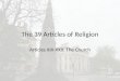 The 39 Articles of Religion Articles XIX-XXII: The Church