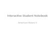 Interactive Student Notebook American History II