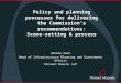 Policy and planning processes for delivering the Commission's recommendations: Scene-setting & process Robbie Owen Head of Infrastructure Planning and
