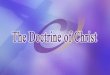 The Doctrine of Christ I. What do we mean when we say that Jesus Christ has two natures? A. Jesus Christ is true God (Heb. 1:8; Jn. 20:28; Tit. 2:13;