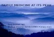 FAMILY MEDICINE AT ITS PEAK Amy Russell, MD Medical Director MAHEC/MMA Primary Care Asheville, NC FAMILY MEDICINE AT ITS PEAK Amy Russell. MD Medical Director