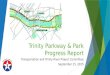 Trinity Parkway & Park Progress Report Transportation and Trinity River Project Committee September 15, 2015