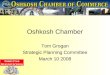 Oshkosh Chamber Tom Grogan Strategic Planning Committee March 10 2008 Committee Brainstorming