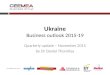 Ukraine Business outlook 2015-19 Quarterly update – November 2015 by Dr Daniel Thorniley