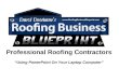 Professional Roofing Contractors “Using PowerPoint On Your Laptop Computer”