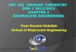 Puan Rozaini Abdullah School of Bioprocess Engineering