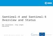 OMI STM #19 | KNMI, De Bilt, NL| 2 Sept 2015 | Slide 1 Ben Veihelmann, Jörg Langen ESA/ESTEC Sentinel-4 and Sentinel-5 Overview and Status