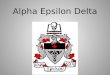 Alpha Epsilon Delta. Welcome! Alpha Epsilon Delta (AED) 2 nd meeting for the 2013-2014 school year Don’t forget to sign in! The sheets should be coming