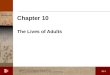  Chapter 10 The Lives of Adults Copyright  2010 McGraw-Hill Australia Pty Ltd PPTs to accompany Claiborne & Drewery, Human Development 10-1