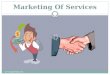 Marketing Of Services . MARKETING  Marketing is the managing profitable customer relationship  Marketing - companies create value for