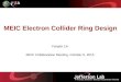 MEIC Electron Collider Ring Design Fanglei Lin MEIC Collaboration Meeting, October 5, 2015