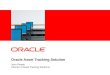 Oracle Asset Tracking Solution John Prosek Director of Asset Tracking Solutions