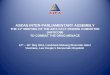 ASEAN INTER-PARLIAMENTARY ASSEMBLY THE 11 th MEETING OF THE AIPA FACT-FINDING COMMITTEE (AIFOCOM) TO COMBAT THE DRUG MENACE 12 th – 16 th May 2014, Landmark