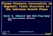 June 30, 2011 szaharia@lanl.gov Plasma Pressure Constraints on Magnetic Field Structure in the Substorm Growth Phase Sorin G. Zaharia 1 and Chih-Ping Wang