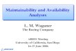 ARIES Meeting, UCSD L. M. Waganer, 14-15 June 2006 Maintainability and Availability Analyses L. M. Waganer The Boeing Company ARIES Meeting University