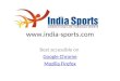 Www.india-sports.com Best accessible on Google Chrome Mozilla Firefox