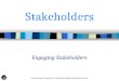Stakeholders Engaging Stakeholders Public Involvement Training Class – Presented by the Office of Environmental Services