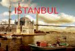 ISTANBUL THE MAIDEN’S TOWER (KIZ KULESI) This place is one of the most famous buildings in Istanbul it has got legendary story. It was made in Byzantines
