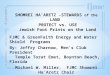 FJMC & GreenFaith Energy and Water Shield Programs By: Jeffry Charnow, Men’s Club President Temple Torat Emet, Boynton Beach, Florida Michael
