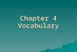 Chapter 4 Vocabulary. Deter (v.)  Mr. E’s evil, spikey-haired twin uses electric mouth guards to _____ his students from talking too much. To prevent