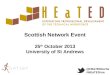 @HEaTEDtechs #HEaTEDrne Scottish Network Event 25 th October 2013 University of St Andrews