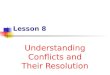 Lesson 8 Understanding Conflicts and Their Resolution