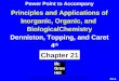 21-1 Principles and Applications of Inorganic, Organic, and BiologicalChemistry Denniston, Topping, and Caret 4 th ed Chapter 21 Copyright © The McGraw-Hill