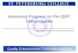 Assessing Progress on the QEP: Status Update Quality Enhancement Committee Meeting Department of Academic Effectiveness and Assessment