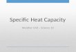Specific Heat Capacity Weather Unit – Science 10
