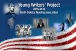 Young Writers’ Project 2015-2016 North Dakota Reading Association