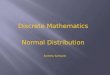 Discrete Mathematics Normal Distribution Andrew Samuels
